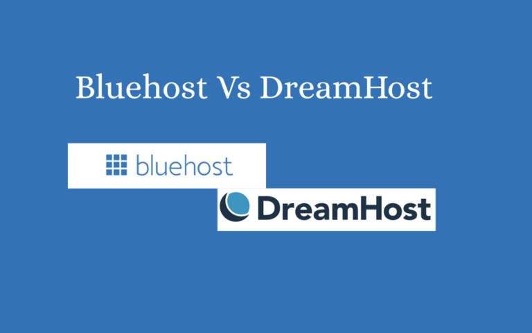 Bluehost Vs DreamHost