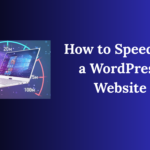 How to Speed Up a WordPress Website