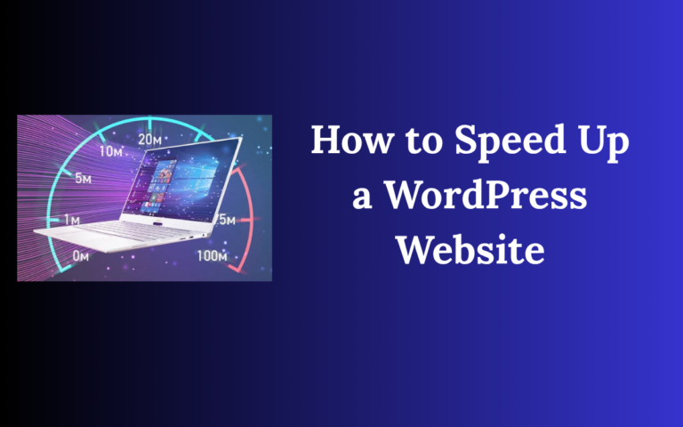 How to Speed Up a WordPress Website